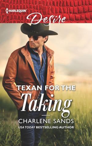 Cover of the book Texan for the Taking by Lucy Monroe