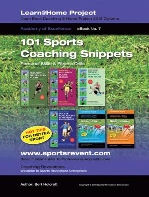 Cover of the book Book 7: 101 Sports Coaching Snippets by M.T. Rosalie Akouele Abbey