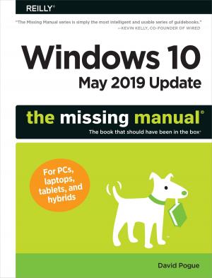 Cover of the book Windows 10 May 2019 Update: The Missing Manual by Chris Griffith