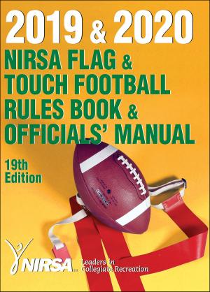 Cover of the book 2019 & 2020 NIRSA Flag & Touch Football Rules Book & Officials' Manual by Gershon Tenenbaum, Robert C. Eklund, Akihito Kamata