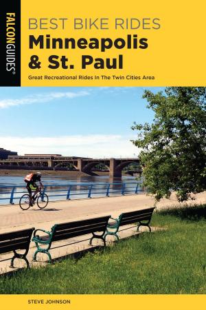 Cover of the book Best Bike Rides Minneapolis and St. Paul by Stewart M. Green, Tracy Salcedo