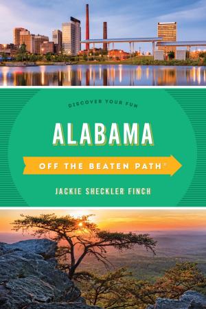 Cover of the book Alabama Off the Beaten Path® by Mark Nesbitt, Patty A. Wilson