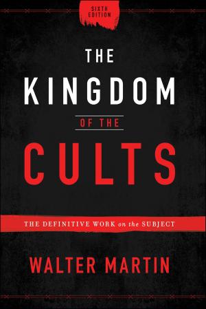 Cover of the book The Kingdom of the Cults by R. T. Kendall, Charles Carrin, Jack Taylor