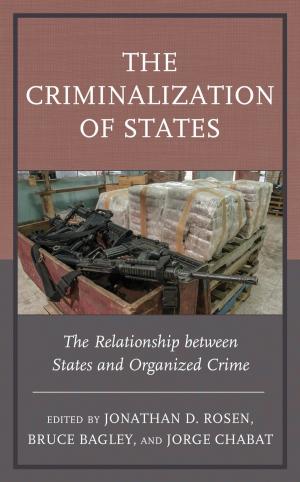 Cover of the book The Criminalization of States by Bettina R. Scholz