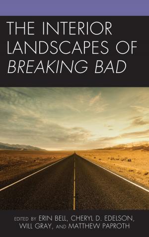 Book cover of The Interior Landscapes of Breaking Bad