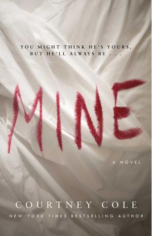 Cover of the book Mine by Jenna McKnight