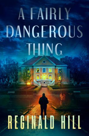 Cover of the book A Fairly Dangerous Thing by Blak Rayne