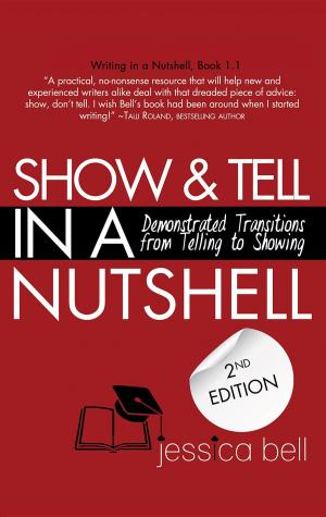 Cover of the book Show & Tell in a Nutshell by Jessica Bell