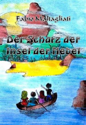 Cover of the book Der Schatz Der Insel Der Nebel by Eva Markert