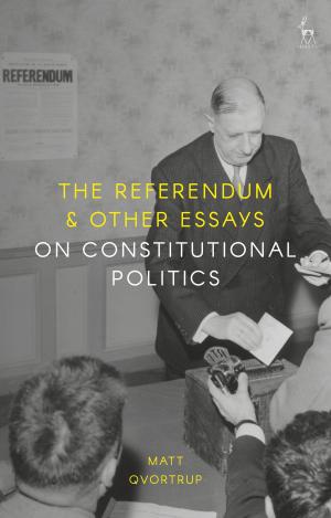 Cover of the book The Referendum and Other Essays on Constitutional Politics by Margaret Sartor