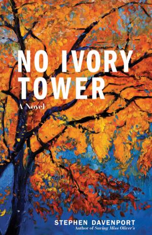 Cover of the book No Ivory Tower by Ian Neligh