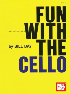 Cover of the book Fun with the Cello by Robert Garner