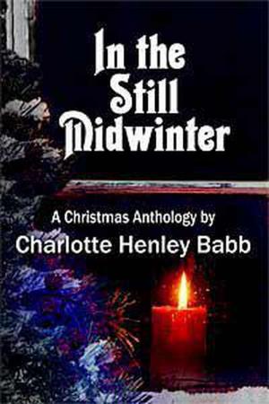 Cover of the book In the Still Midwinter by Julie Leto