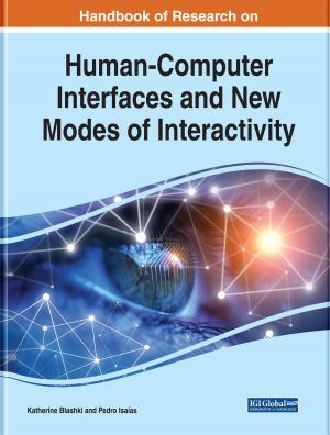 Cover of the book Handbook of Research on Human-Computer Interfaces and New Modes of Interactivity by Bryan Christiansen, Ekaterina Turkina, Nigel Williams