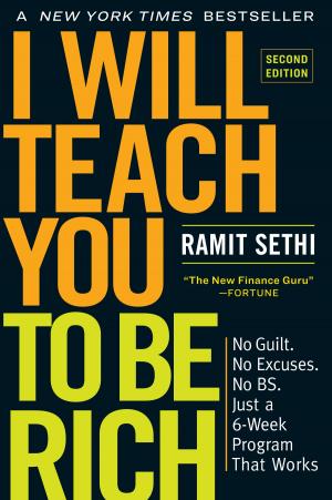 Cover of the book I Will Teach You to Be Rich, Second Edition by Steven Petrow