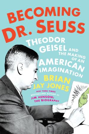 Book cover of Becoming Dr. Seuss