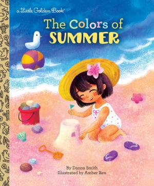 Cover of the book The Colors of Summer by Dan Yaccarino