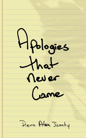 Cover of the book Apologies That Never Came by Luba Brezhnev