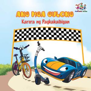 Book cover of Ang Mga Gulong Karera ng Pagkakaibigan