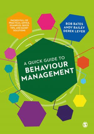 Cover of the book A Quick Guide to Behaviour Management by Elizabeth Cleaver, Maxine Lintern, Mike McLinden