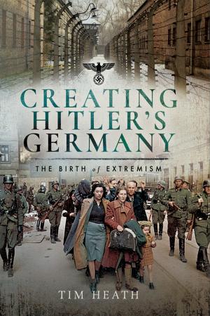 Cover of the book Creating Hitler's Germany by Rupert Matthews