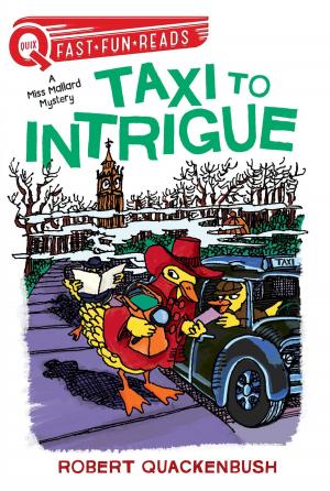 Cover of the book Taxi to Intrigue by Kekla Magoon