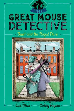 Cover of the book Basil and the Royal Dare by Lisa McMann