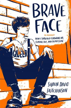 Cover of the book Brave Face by Melissa Schorr