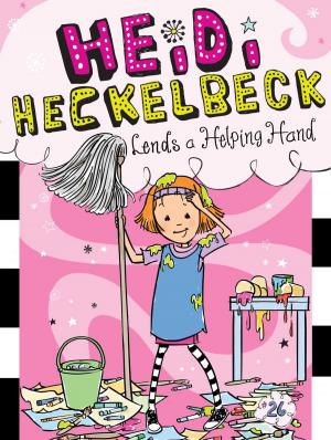 Cover of Heidi Heckelbeck Lends a Helping Hand