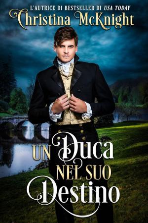 Book cover of Un Duca nel suo Destino