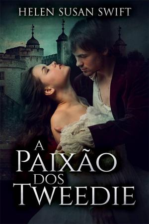 Cover of the book A Paixão dos Tweedie by Laura Lee Guhrke