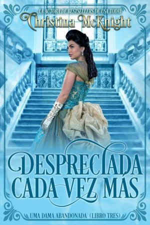 Cover of Despreciada Cada Vez Más