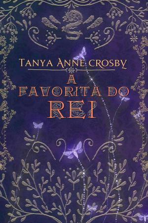Book cover of A Favorita do Rei