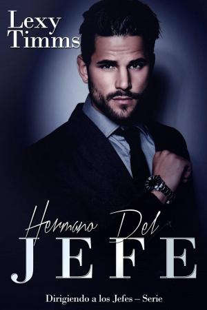 Book cover of Hermano del jefe
