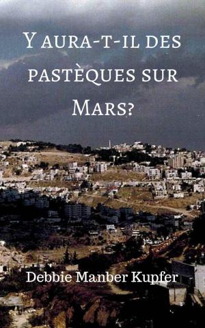 Cover of Y aura-t-il des pastèques sur Mars?