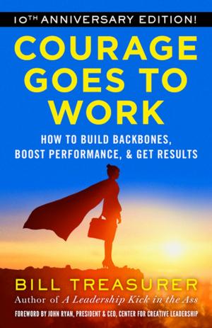 Cover of the book Courage Goes to Work by John Graham