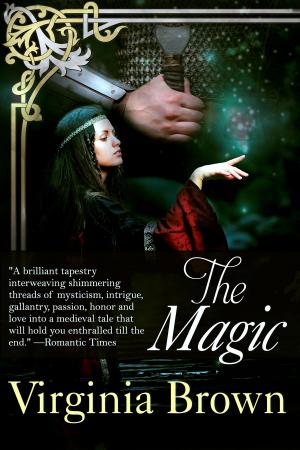 Cover of the book The Magic by Virginia Brown