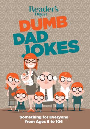 Cover of the book Reader's Digest Dumb Dad Jokes by Editors Of Family Handyman