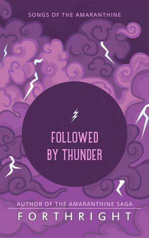 bigCover of the book Followed by Thunder by 