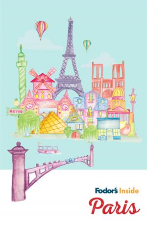 Cover of the book Fodor's Inside Paris by Fodor's Travel Guides