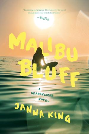 Cover of the book Malibu Bluff: A Seasonaires Novel (The Seasonaires) by Luca Veste
