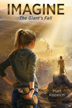 Cover of the book Imagine... The Giant's Fall by Wanda E. Brunstetter