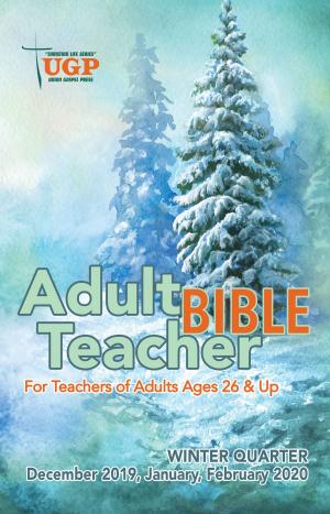 Cover of the book Adult Bible Teacher by Union Gospel Press