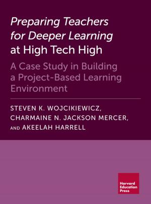 Book cover of Preparing Teachers for Deeper Learning at High Tech High