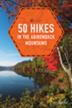 Cover of the book 50 Hikes in the Adirondack Mountains (1st Edition) (Explorer's 50 Hikes) by Karen Berger, Daniel R. Smith