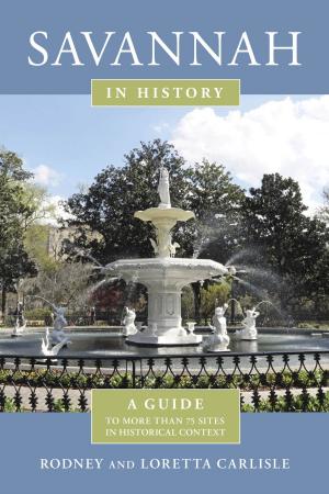 Cover of the book Savannah in History by Fran Capo, Scott Bruce