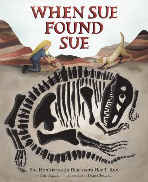 Cover of the book When Sue Found Sue by Chris Santella