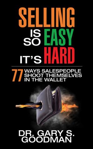 Book cover of Selling is So Easy It's Hard