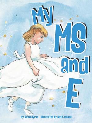 Cover of the book My MS and E by Jeanne Linton