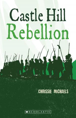 Cover of the book Castle Hill Rebellion by Deborah Challinor